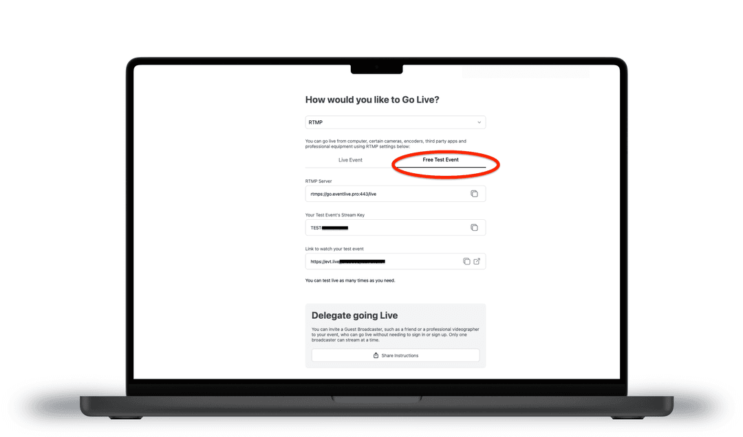 If you want to test the platform using RTMP, please select Free Test Event and use a stream key that starts with TEST.…